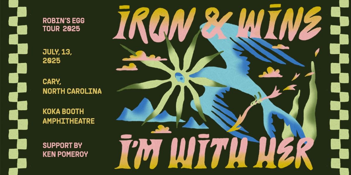 Iron and Wine  I'm With Her & Ken Pomeroy, 22 July | Event in Richmond | AllEvents