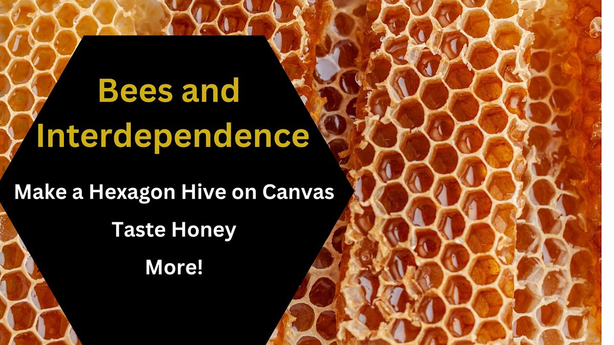 Bees and Interdependence Activity, Artworks Gallery & Studio, Scranton
