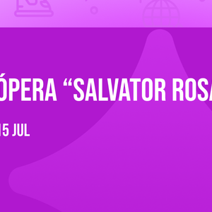 Ópera “Salvator Rosa”