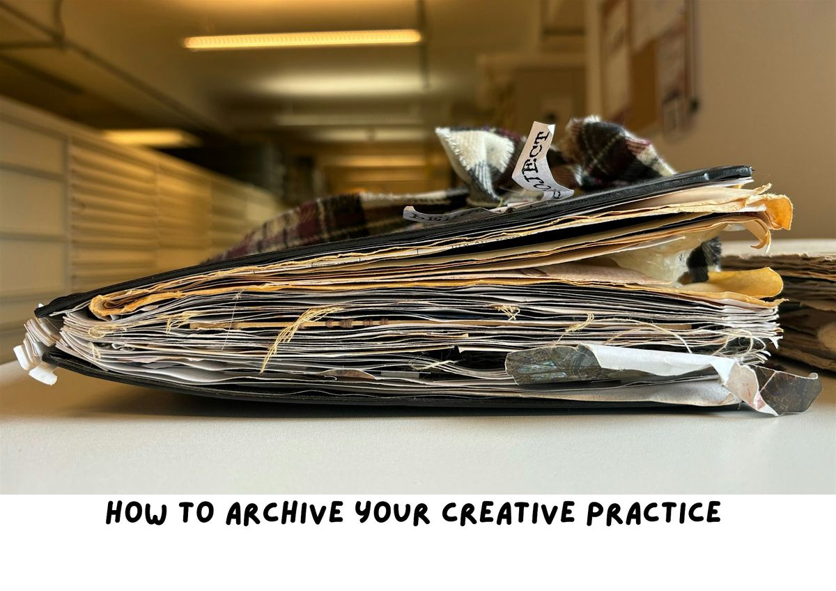 How to archive your creative practice with GSA Archives & Collections, 13 January | Event in Glasgow | AllEvents