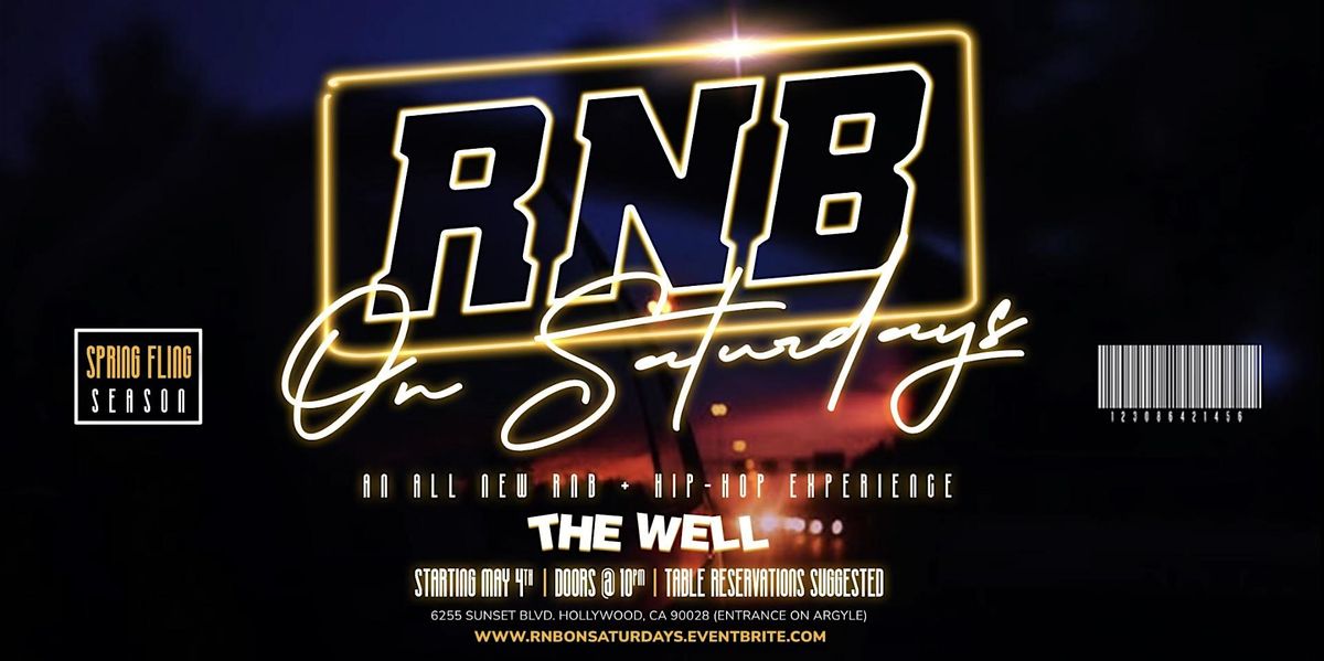 R&B Saturday Nights Inside The WELL Lounge | Event in Los Angeles | AllEvents
