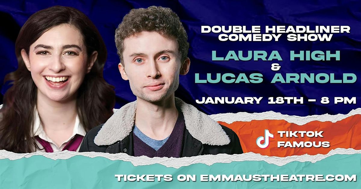 Double Headliner Show w/ Laura High & Lukas Arnold (TIKTOK Famous), 27 June | Event in Emmaus | AllEvents
