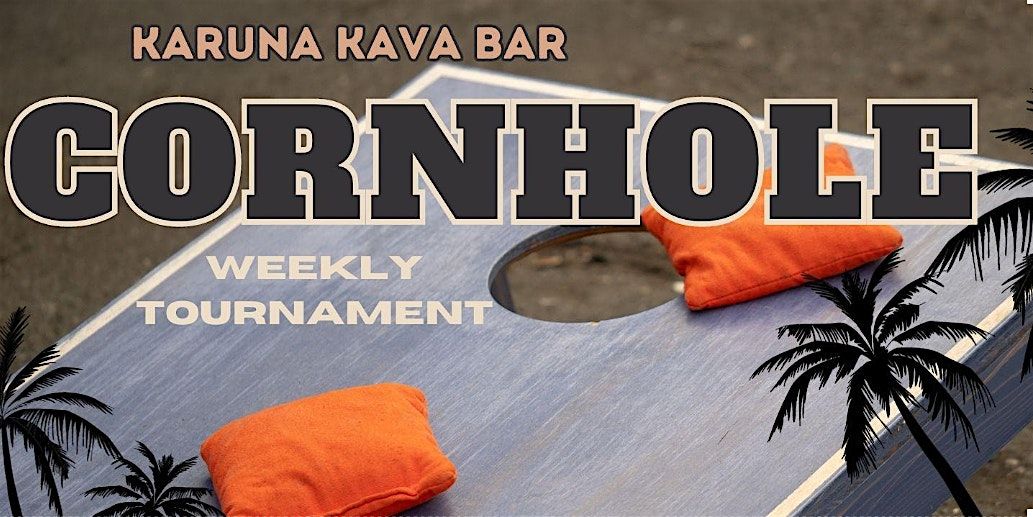 Weekly Cornhole Tournament @Karuna Kava | Event in Boise | AllEvents