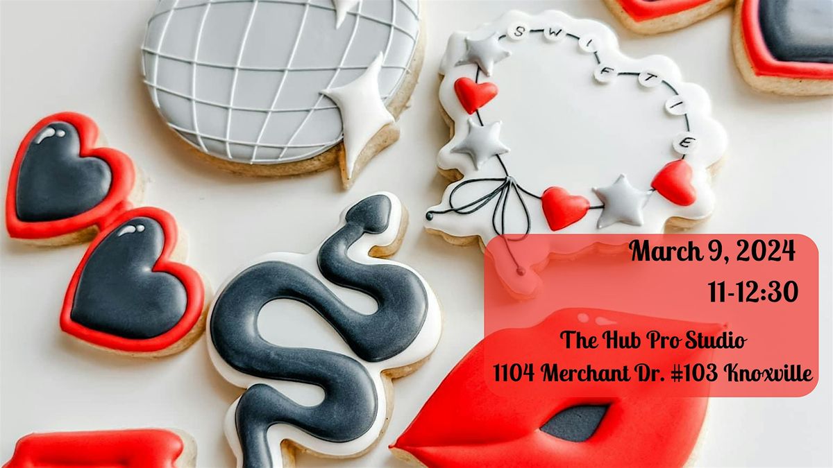 Taylor Swift Inspired Sugar Cookie Decorating Class, 1104 Merchant