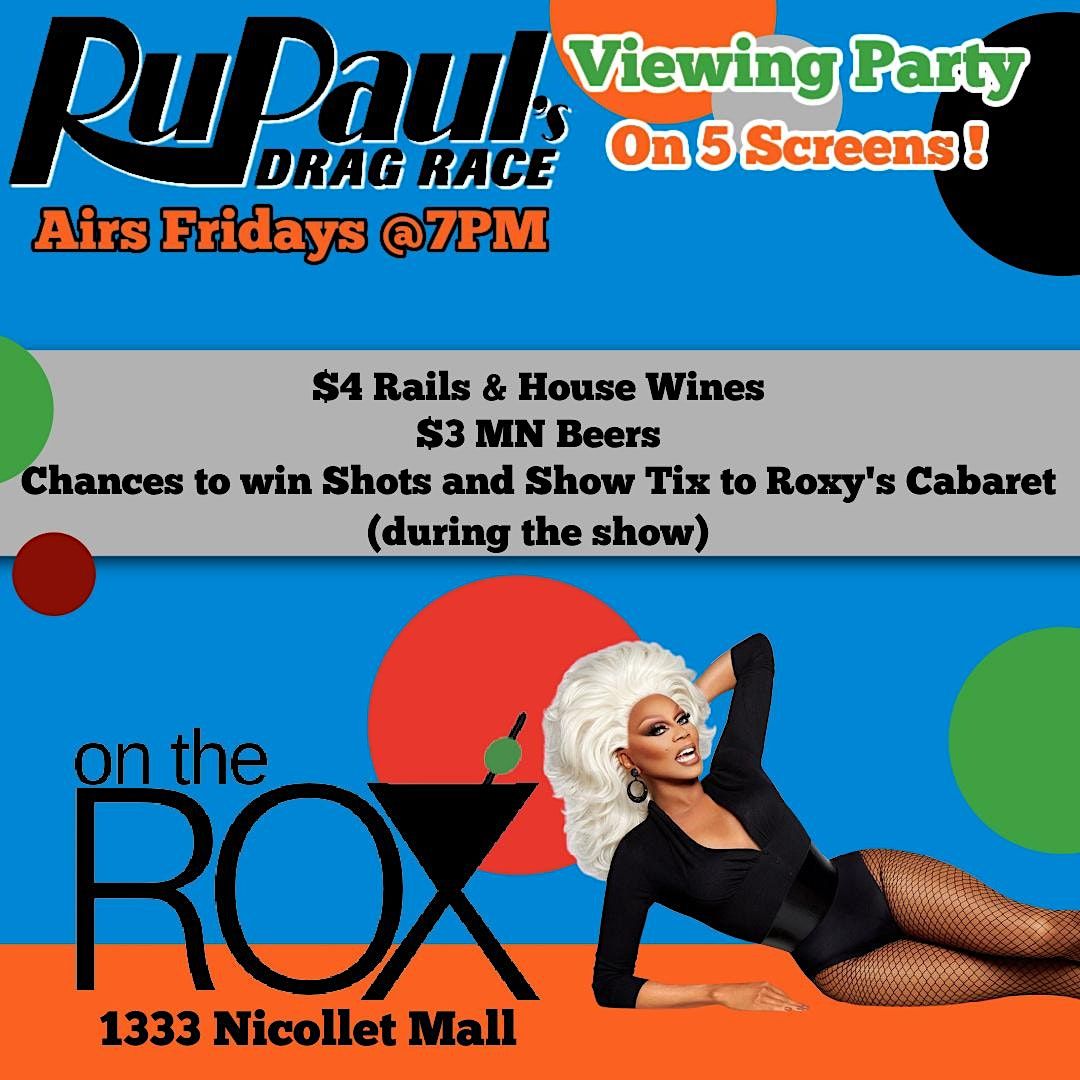 The daily roxette » tdr archive » arena rox – valentine’s day! RuPauls Drag Race Watch Party, On The RoX, Minneapolis, January 27 2023