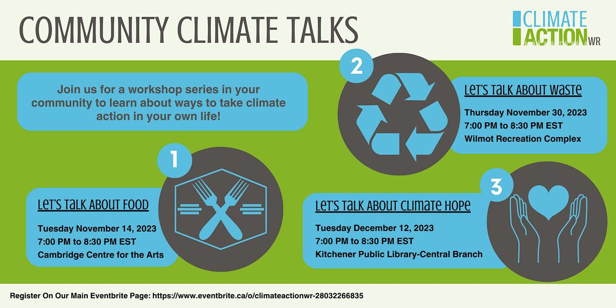 Community Climate Talks: Lets Talk About Climate Hope, Kitchener Public ...