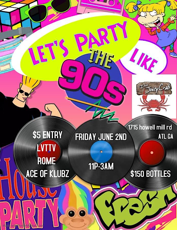 Juicy After Dark 90s Edition, The Juicy Crab Midtown Atlanta, 2 June to