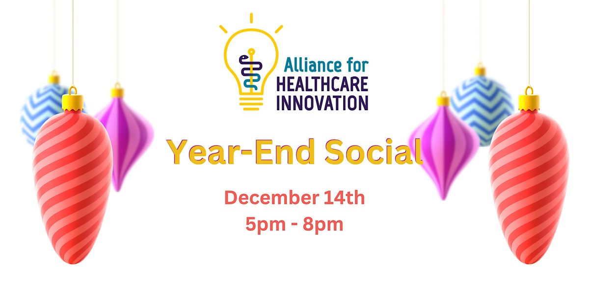 YearEnd Social with Alliance for Healthcare Innovation, The Ginger Man