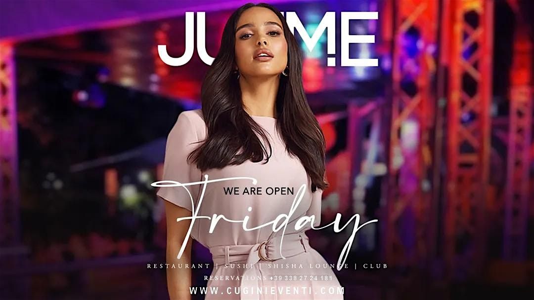 JustMe Milano venerdì | LISTA CUGINI-Aperitivo/cena/serata