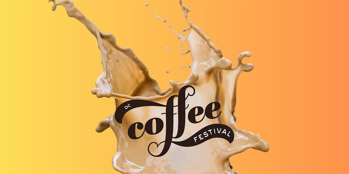 DC Coffee Festival, 27 September | Event in Washington | AllEvents