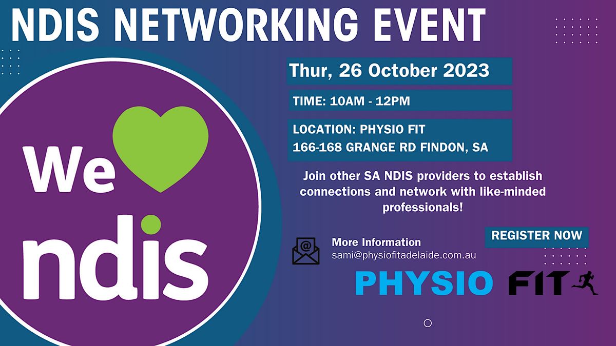 NDIS PROVIDER NETWORKING EVENT, Physio Fit Adelaide Findon, October 26 2023 AllEvents.in