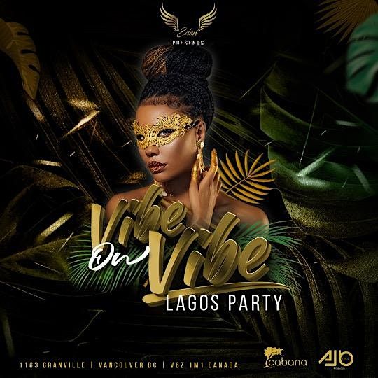 LAGOS PARTY Live at Cabana (Eden Room), Cabana Lounge