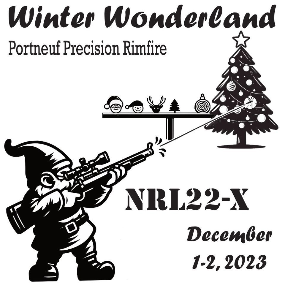 Winter Wonderland NRL22 X Match Oregon Trail Shooting Range