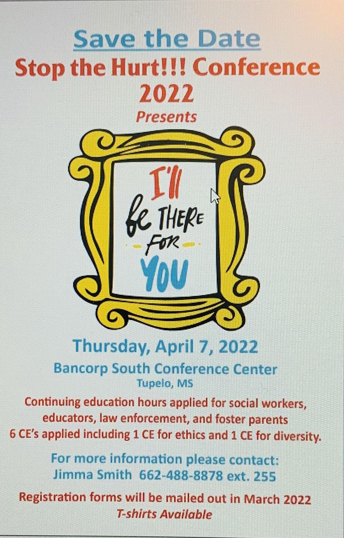 Stop The Hurt Conference 2022 387 E Main St Tupelo April 7 2022 stop-the-hurt-conference-2022-387-e-main-st-tupelo-april-7-2022
