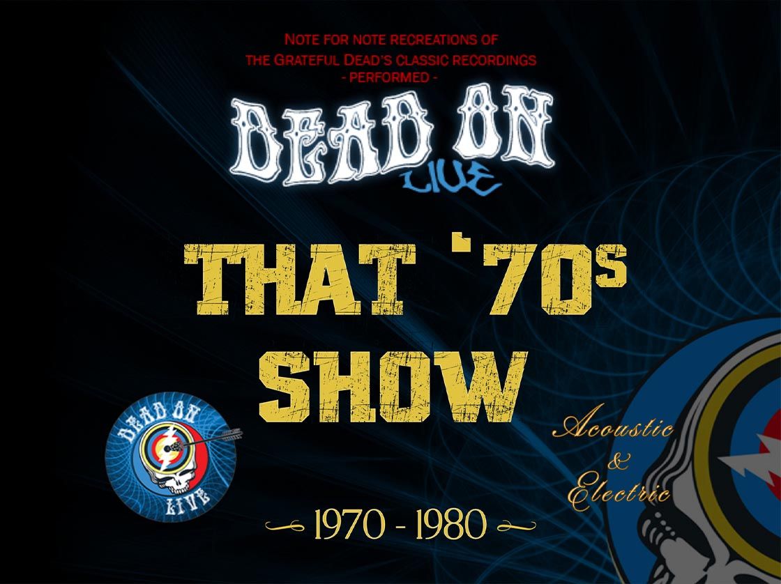 Dead On Live at The Vogel at Count Basie Center for the Arts, 23 October | Event in Red Bank | AllEvents