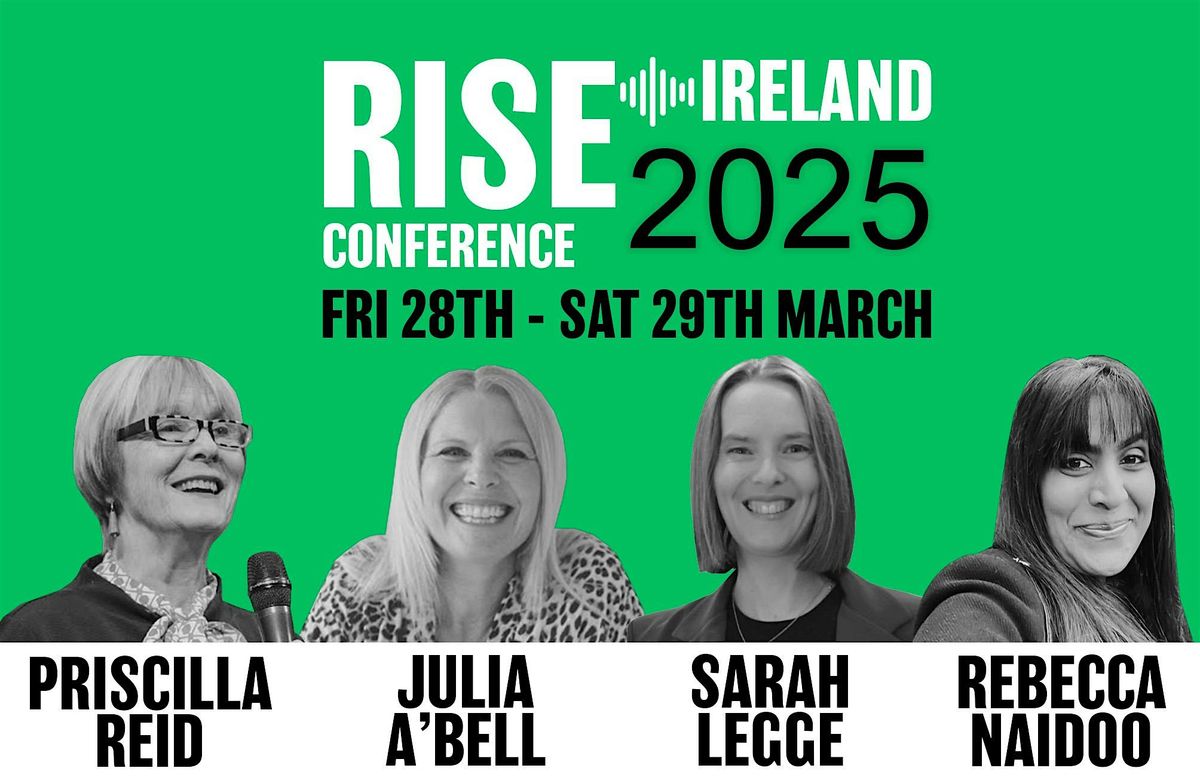 Rise Ireland Conference 2025, Abundant Life Christian Church, Limerick ...