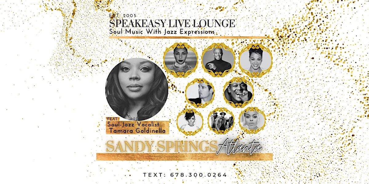 Atlanta Soul Jazz Speakeasy : Live Soul Jazz Music RnB R&B | Event in Sandy Springs | AllEvents