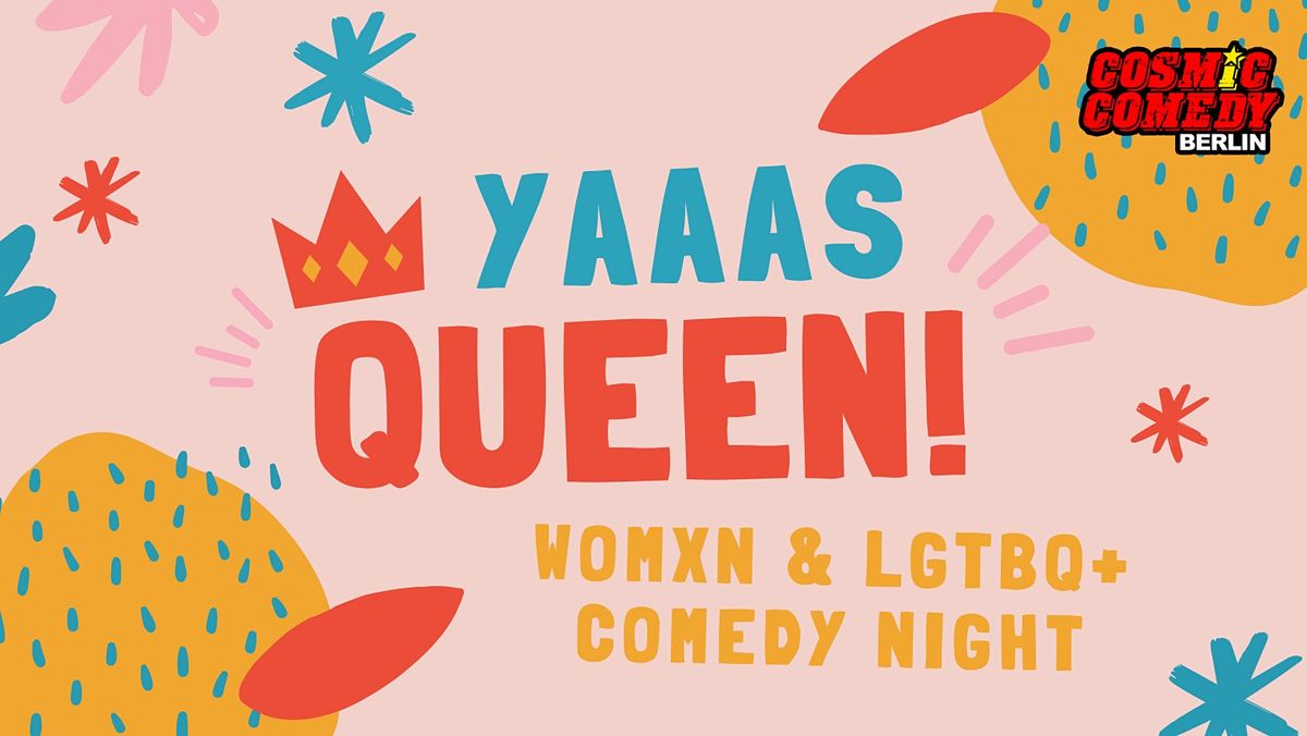 Queen of comedy