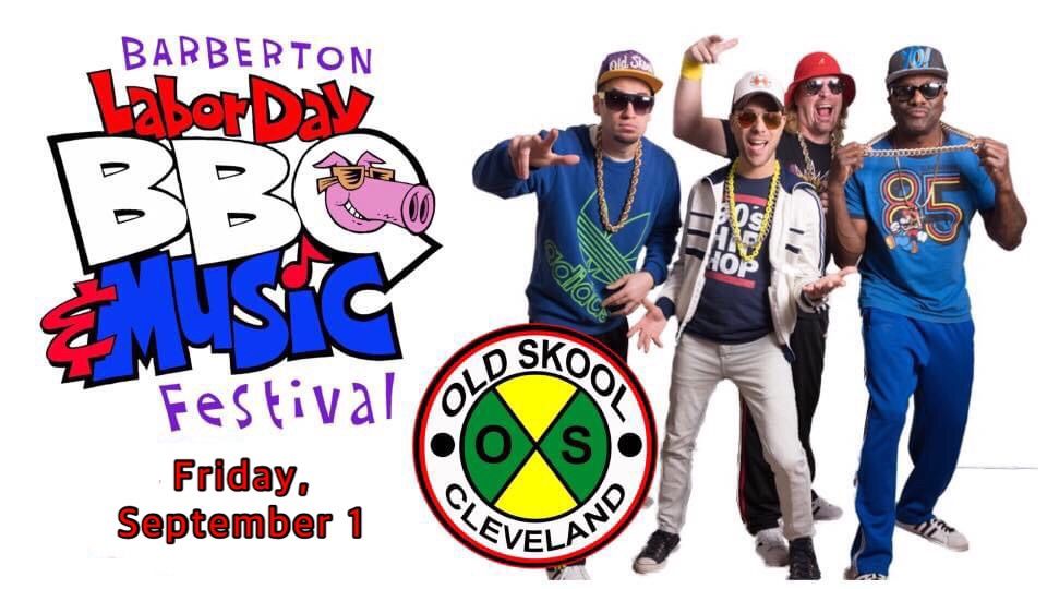 Old Skool at Barberton BBQ & Music Festival, Barberton Labor Day BBQ