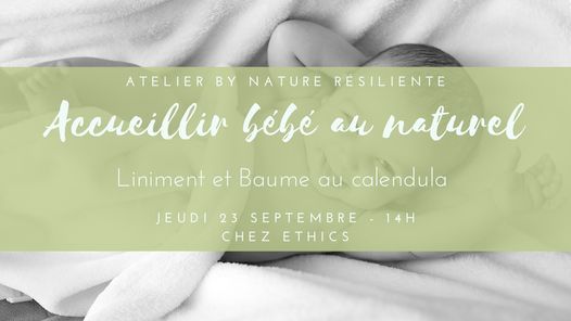 Atelier Accueillir Bebe Au Naturel Liniment Et Baume Calendula Ethics Roubaix September 23 21 Allevents In Atelier Accueillir Bebe Au Naturel Liniment Et Baume Calendula Ethics Roubaix September 23 21 Allevents In