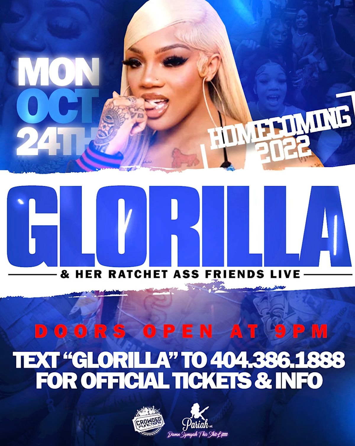 GLORILLA & HER RATCHET ASS FRIENDS LIVE 2022], Cosmopolitan