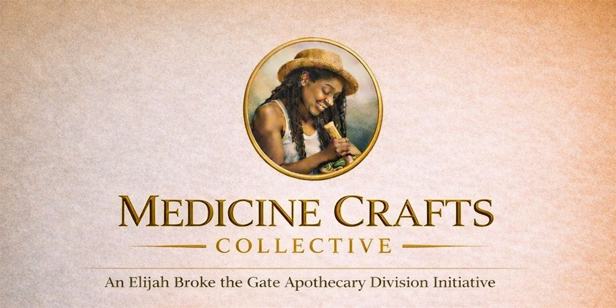 Medicine Crafts Collective: Ancestral Apothecary – (Level 1 Home Herbalist)