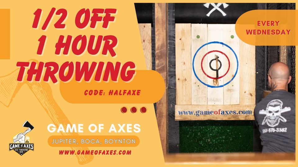 Half Way Through the Week!, Game of Axes Boca Raton, November 1 2023