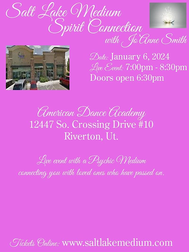 LIVE "SPIRIT CONNECTION" EVENT WITH SALT LAKE MEDIUM, JOANNE SMITH