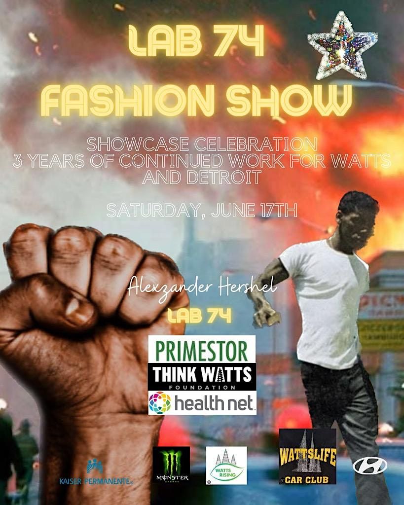 Think Watts Festival x Lab 74 Fashion Show, Ted Watkins