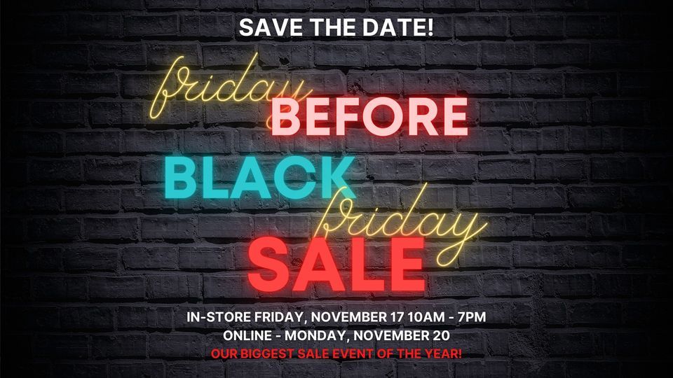 Friday Before Black Friday Sale, Miracles Consignment Shop