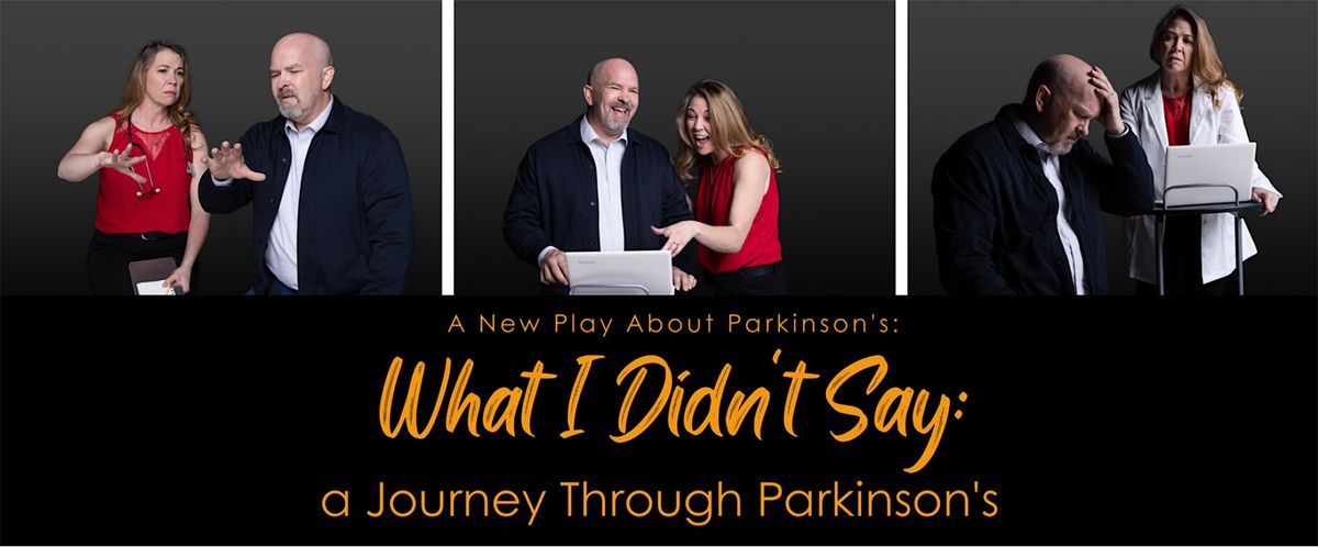 What I Didn't Say:  A Journey Through Parkinson's, 10 January | Event in Orlando | AllEvents