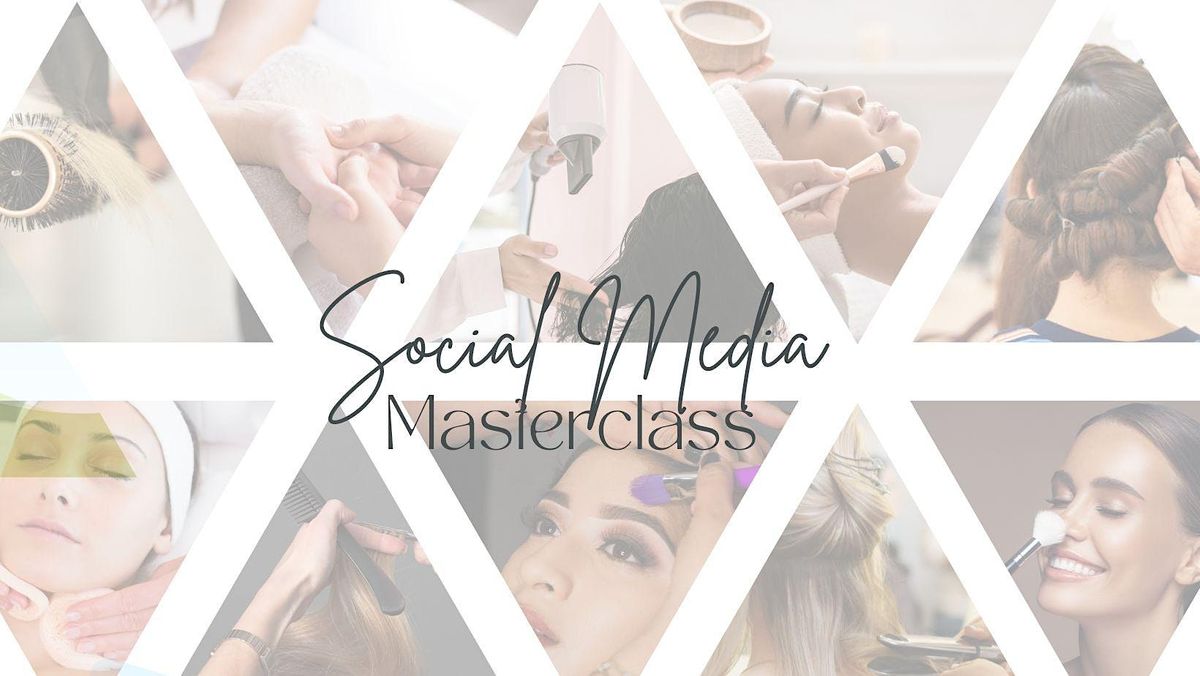 Social Media Marketing Masterclass - Hair and Beauty Industry, Sydney CBD, Surry hills, March 14 2023 Social Media Marketing Masterclass - Hair and Beauty Industry, Sydney CBD, Surry hills, March 14 2023