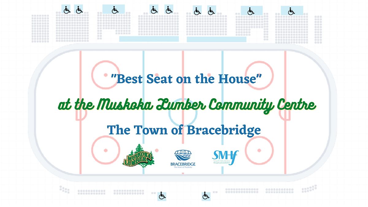 "Best Seat in the House" arena seat sale @ Muskoka Lumber Community Centre, 1 August | Event in Bracebridge