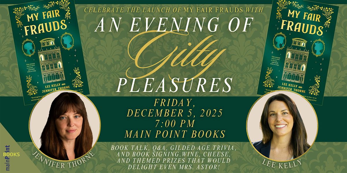 An Evening of Gilty Pleasures with Jennifer Thorne and Lee Kelly, 5 December | Event in Wayne | AllEvents