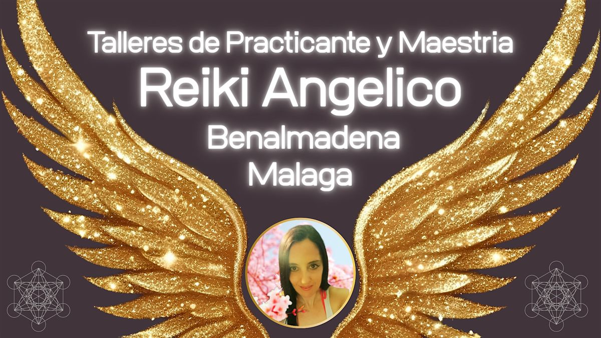 Formación Reiki Angelico en Málaga con Certificación | Packs con Descuento