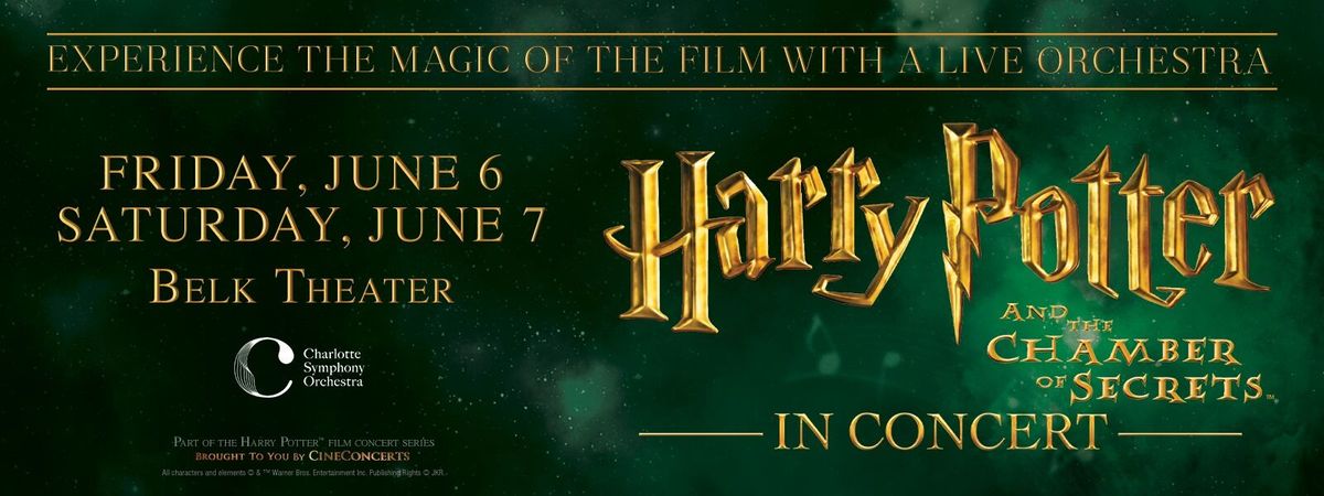 Charlotte Symphony Orchestra: Harry Potter and the Chamber of Secrets in Concert, 5 June | Event in Charlotte