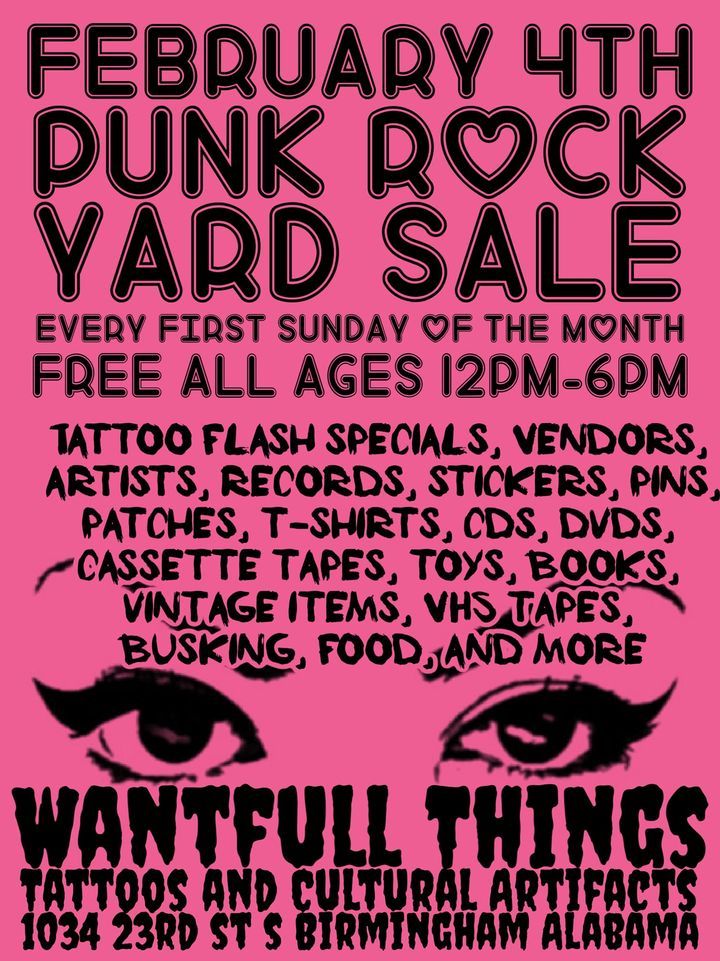 Punk Rock Yard Sale Wantfull Things, Wantfull Things Tattoos and