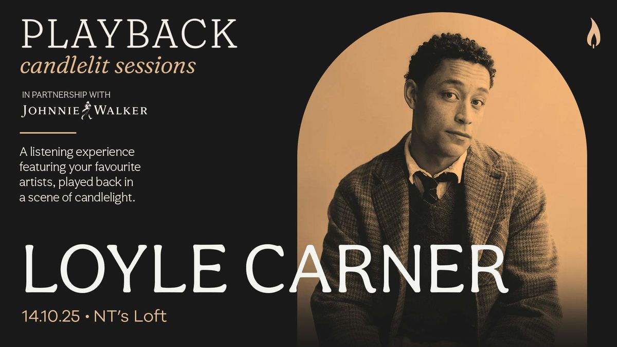 Playback: Loyle Carner [Candlelit Sessions], 14 October | Event in Leytonstone | AllEvents