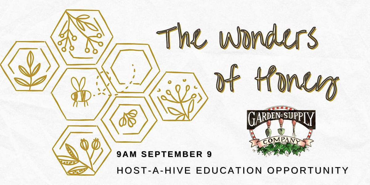 The Wonders of Honey, Garden Supply Company, Cary, 9 September 2023