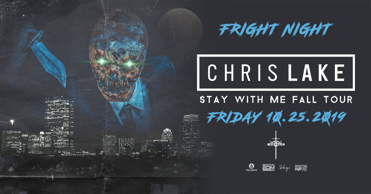 Chris Lake At Royale 10 25 19 10 00 Pm 21 Boston