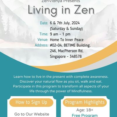 Betime Building LIVING IN ZEN - 2 Days Mindfulness Retreat Program In Singapore, BETIME ...