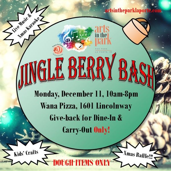 Arts in the Parks 2023 Jingle Berry Bash, Wana Pizza (LaPorte, IN), La
