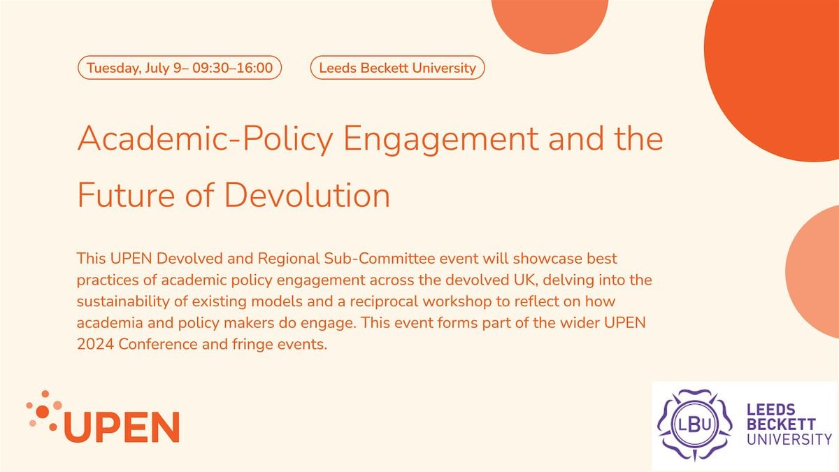 CONF 24: Academic-Policy Engagement and the Future of Devolution, Leeds ...