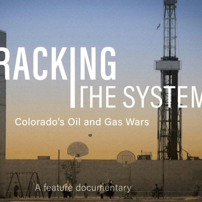 Fracking the System: Documentary Film + Q&A with Director Brian Hedden ...
