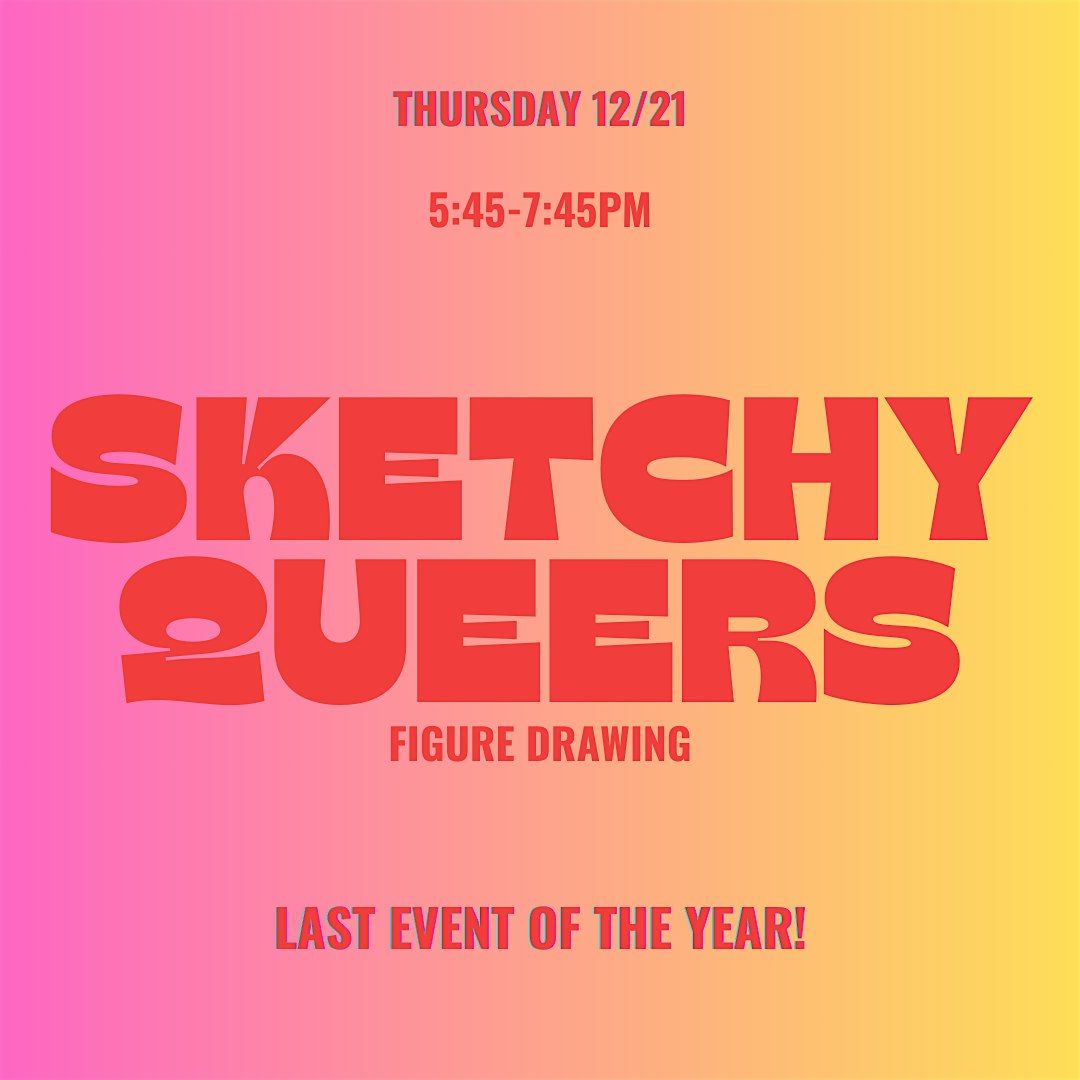 Sketchy Queers: Queer community figure drawing event | Event in Brooklyn | AllEvents