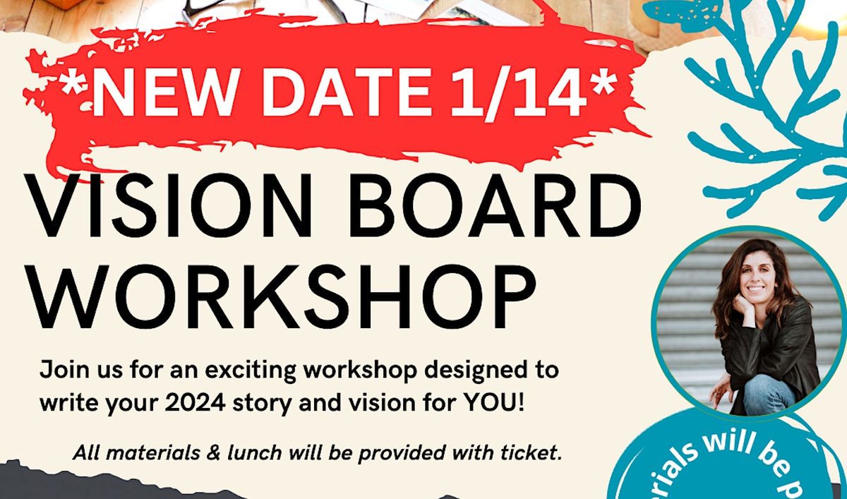 Vision Board *RESCHEDULED DATE*, Berkshire Hathaway