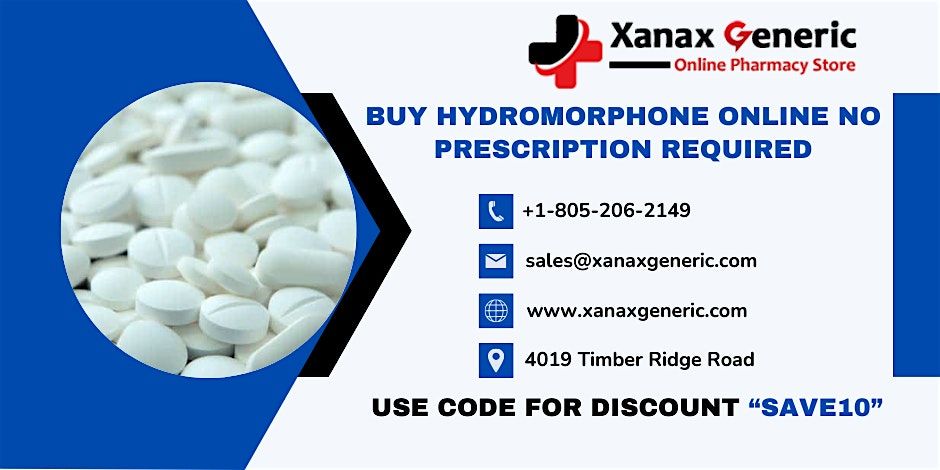 Order Hydromorphone 4 mg Online Quick Medic*tion Deals, 6 June | Event in New York | AllEvents