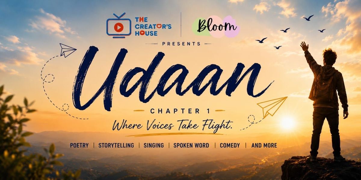 Udaan Chapter 1- Poetry,Storytelling,Music & more