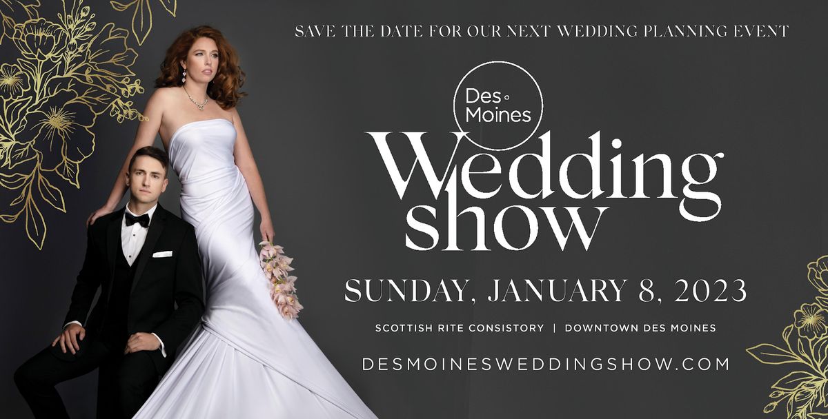 Des Moines Wedding Show — Winter Edition 2023, Scottish Rite Consistory