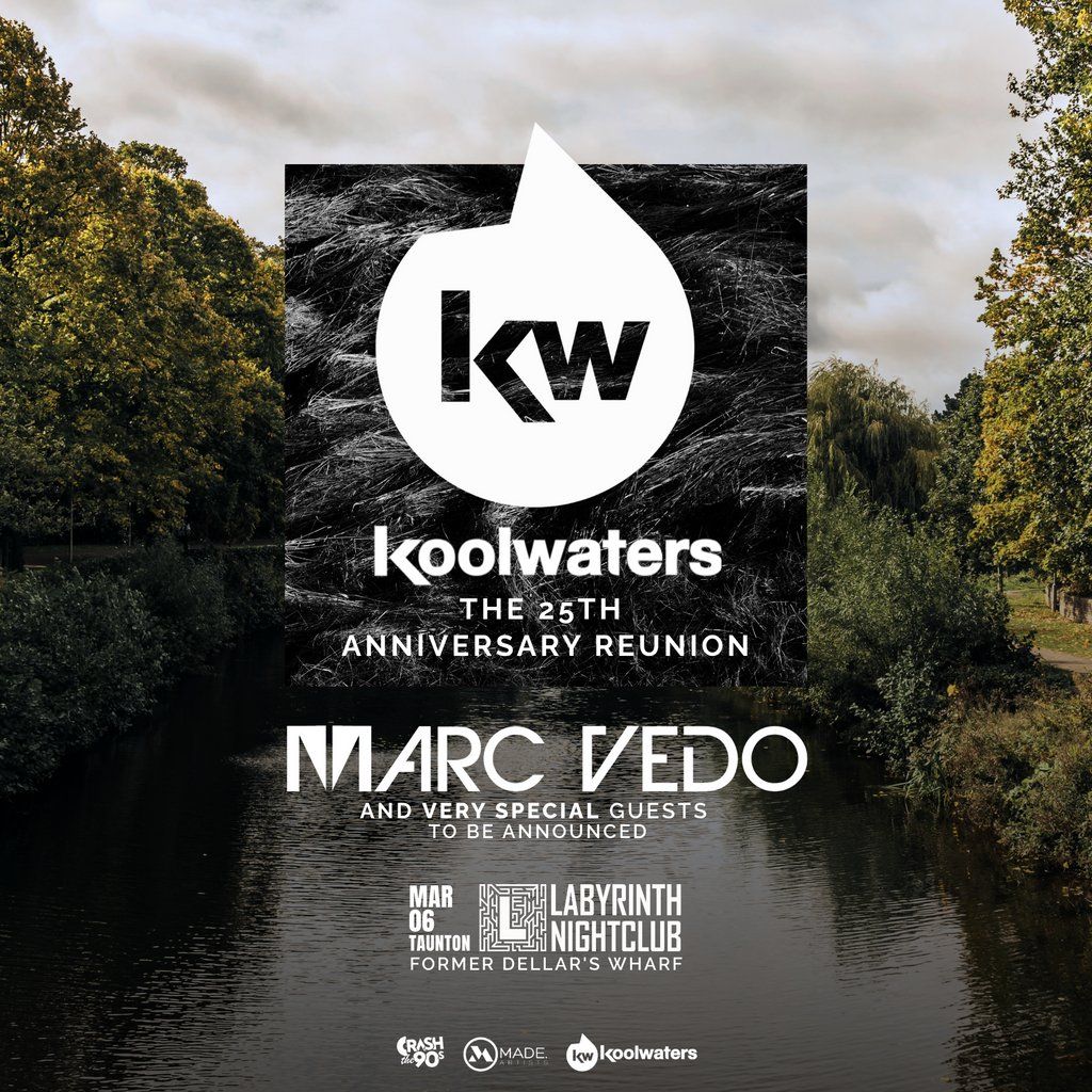 Koolwaters 25th Anniversary, Labyrinth (Formerly Dellers Wharf), 6 March | Event in Taunton | AllEvents